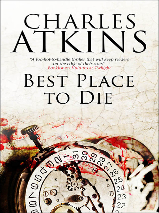 Title details for Best Place to Die by Charles Atkins - Available